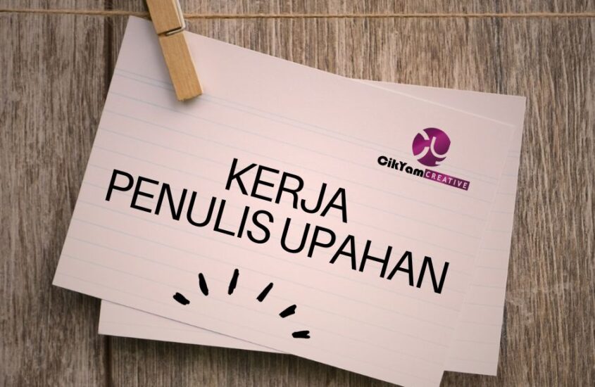 Buat Duit Dengan Menulis? Jom Ketahui Kerja Penulis Upahan